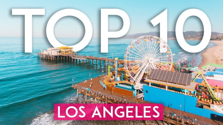 TOP 10 Things to do in LOS ANGELES – [2024 LA Travel Guide]